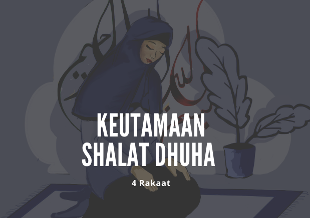Inilah Keutamaan Sholat Dhuha 4 Rakaat